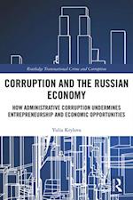 Corruption and the Russian Economy
