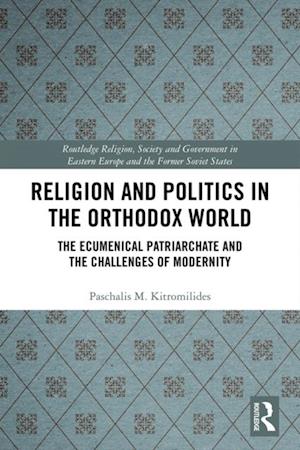 Religion and Politics in the Orthodox World