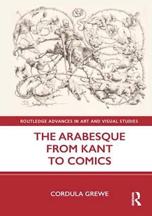 Arabesque from Kant to Comics