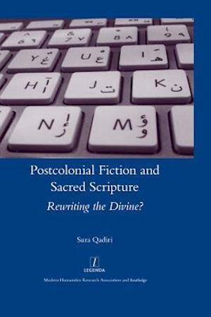 Postcolonial Fiction and Sacred Scripture