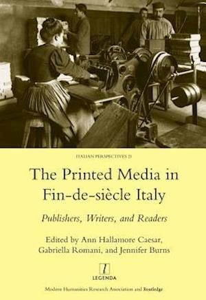 Printed Media in Fin-de-siecle Italy