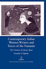 Contemporary Italian Women Writers and Traces of the Fantastic