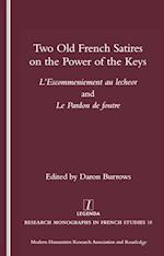 Two Old French Satires on the Power of the Keys