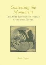 Contesting the Monument: The Anti-illusionist Italian Historical Novel: No. 10