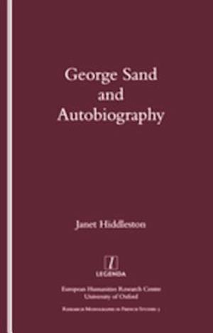 George Sand and Autobiography