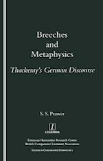 Breeches and Metaphysics