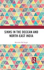 Sikhs in the Deccan and North-East India