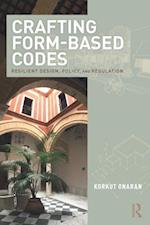 Crafting Form-Based Codes
