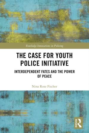 Case for Youth Police Initiative