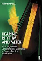 Hearing Rhythm and Meter