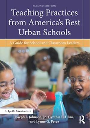 Teaching Practices from America's Best Urban Schools