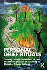 Personal Grief Rituals