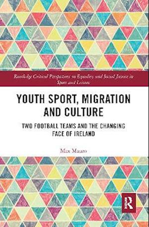 Youth Sport, Migration and Culture