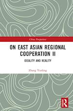 On East Asian Regional Cooperation II