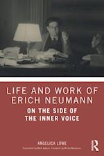 Life and Work of Erich Neumann