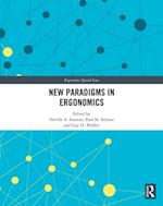 New Paradigms in Ergonomics