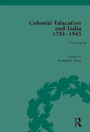 Colonial Education in India 1781-1945