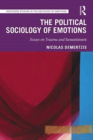 The Political Sociology of Emotions