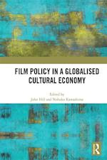 Film Policy in a Globalised Cultural Economy