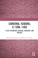 Cardinal Isidore (c.1390-1462)