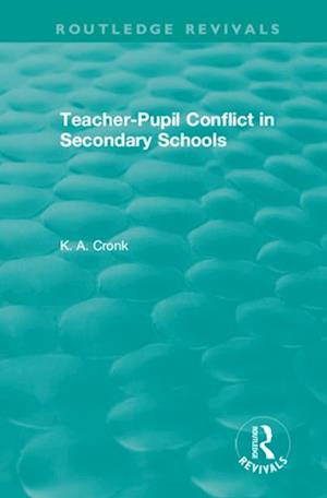 Teacher-Pupil Conflict in Secondary Schools (1987)