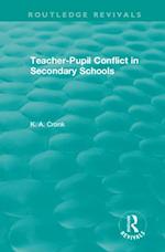 Teacher-Pupil Conflict in Secondary Schools (1987)