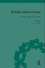 British Future Fiction, 1700-1914, Volume 4