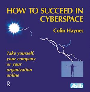 How to Succeed in Cyberspace