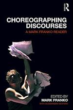 Choreographing Discourses