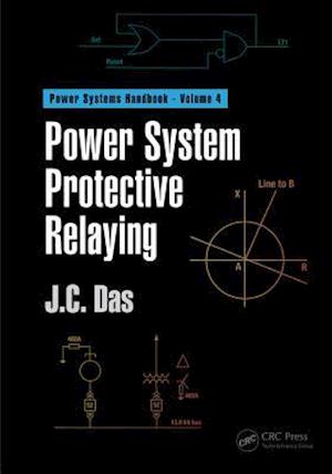 Power System Protective Relaying