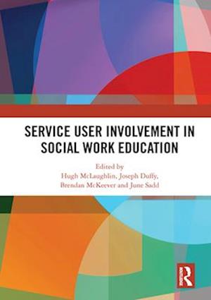 Service User Involvement in Social Work Education