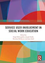 Service User Involvement in Social Work Education