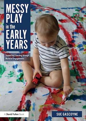 Messy Play in the Early Years