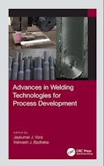 Advances in Welding Technologies for Process Development