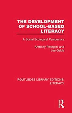 Development of School-based Literacy