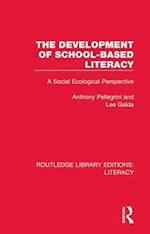 The Development of School-based Literacy