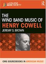 Wind Band Music of Henry Cowell