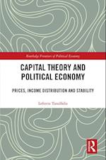 Capital Theory and Political Economy
