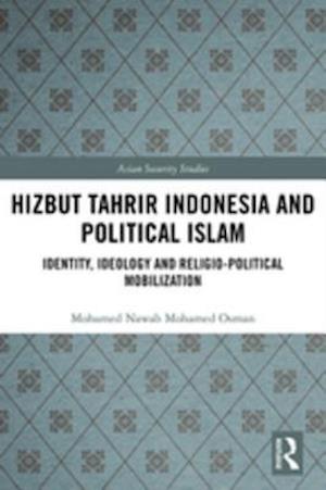 Hizbut Tahrir Indonesia and Political Islam