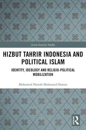 Hizbut Tahrir Indonesia and Political Islam