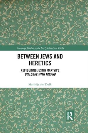 Between Jews and Heretics