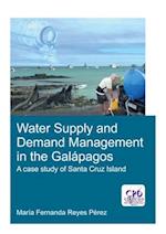 Water Supply and Demand Management in the Galapagos