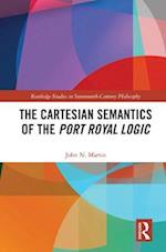 Cartesian Semantics of the Port Royal Logic