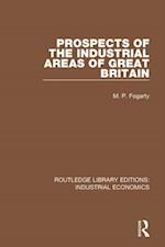 Prospects of the Industrial Areas of Great Britain