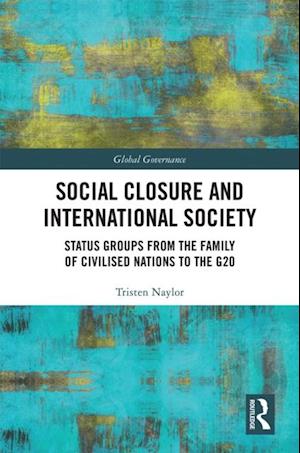 Social Closure and International Society