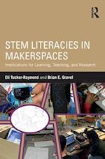 STEM Literacies in Makerspaces