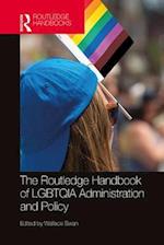 Routledge Handbook of LGBTQIA Administration and Policy