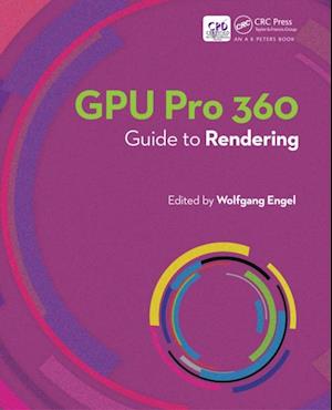GPU Pro 360 Guide to Rendering