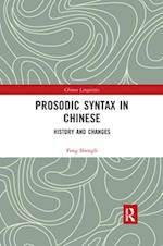 Prosodic Syntax in Chinese