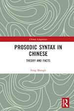 Prosodic Syntax in Chinese